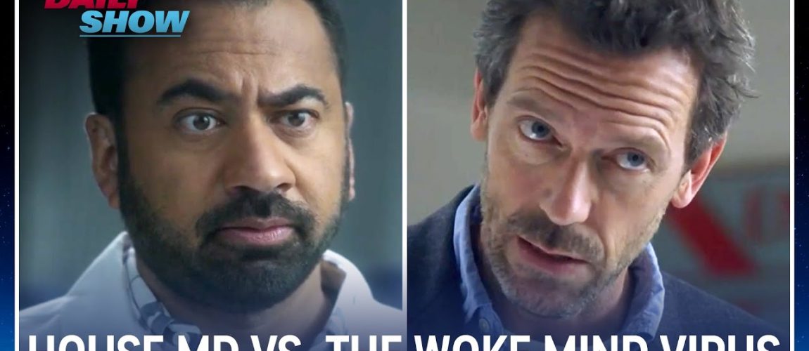House M.D. and Kal Penn Confront the “Woke Mind Virus” | The Daily Show