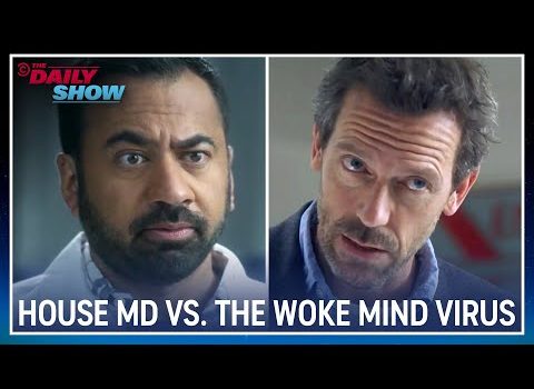 News: House M.D. and Kal Confront the “Woke Mind Virus” | The Daily Show